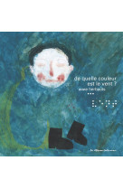 De quelle couleur est le vent ?