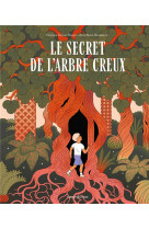 Le secret de l'arbre creux