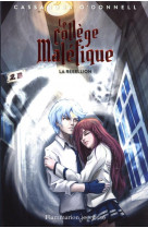 Le college malefique - vol04 - la rebellion