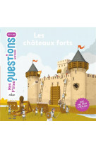 Les châteaux forts