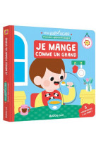 Mon anim-agier - premiers apprentissages - je mange comme un grand