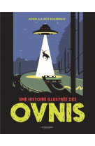 Une histoire illustree des ovnis