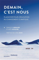 Demain, c'est nous - plaidoyer pour l'education au changemen