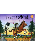 Le rat scelerat