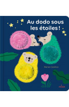 Au dodo sous les etoiles !