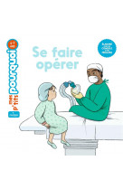 Se faire operer