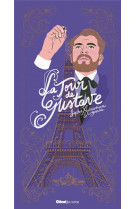La tour de gustave