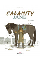 Calamity jane t02 - l'orage