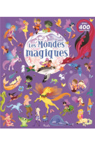 Les mondes magiques
