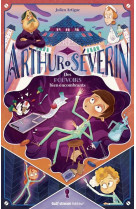 Arthur severin - tome 1 des pouvoirs bien encombrants