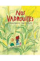 Nos vadrouilles