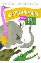 Mytho animaux - stop les intox