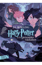Harry potter - iii - harry potter et le prisonnier d'azkaban - edition 2023
