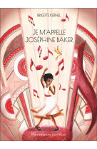 Je m'appelle josephine baker