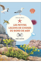 Les petites lecons de choses du bord de mer