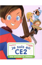 Je suis en ce2 - t03 - sejour au chateau - (ancienne edition)