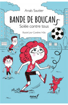 Bande de boucans - tome 2 - solée contre tous