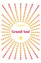 Grand ami