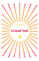 Grand ami