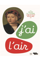 J'ai l'air - l'art a tout petits pas