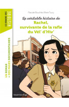 La veritable histoire de rachel, survivante de la rafle du vel' d'hiv'