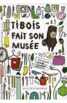 Tibois fait son musee