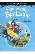 Les enquetes de mirette - embrouille en bretagne - edition premiers romans