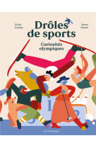 Droles de sports - curiosites olympiques