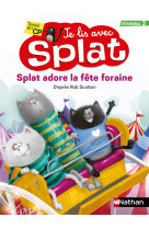 Je lis avec splat : splat adore la fete foraine - niveau 2