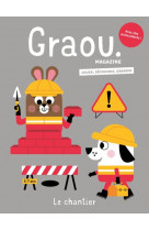 Magazine graou n°37 - chantier - aout/sept 2023