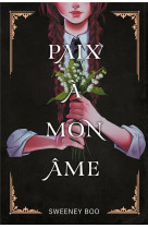 Paix à mon âme