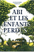 Abi et les enfants perdus