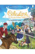 Celestine, sur les pas d'anna pavlova - celestine cycle 2 - celestine c2 t7 les meilleures amies