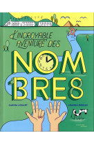 L'incroyable aventure des nombres