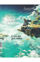 La revue des livres pour enfants - l'art du jeu video