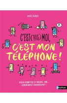 C-est (pas) moi, c-est mon telephone !