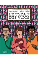 Le tyran des mots