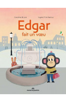 Edgar fait un voeu