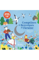 Berceuses et comptines du monde - comptines et berceuses d-ukraine, livre-cd