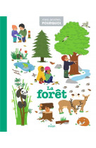 La forêt