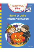 Sami et julie - spécial dys (dyslexie) sami & julie fêtent halloween