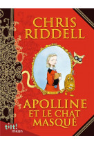 Apolline et le chat masqué