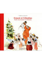 Ernest et celestine - noel chez ernest et celestine - nouvelle edition cartonnee