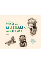 Musee des museaux amusants