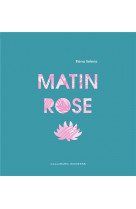 Matin rose - livre pop-up