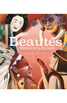 Beautes - histoires de la diversite