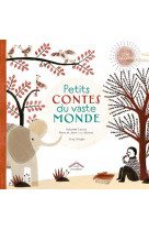 Petits contes du vaste monde - avec un qr code et un cd-audio