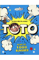 Le dico des blagues toto - plus de 1000 blagues