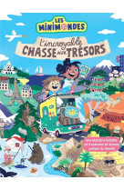 Les mini mondes - l'incroyable chasse aux tresors