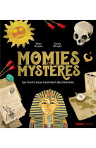 Momies et mystères